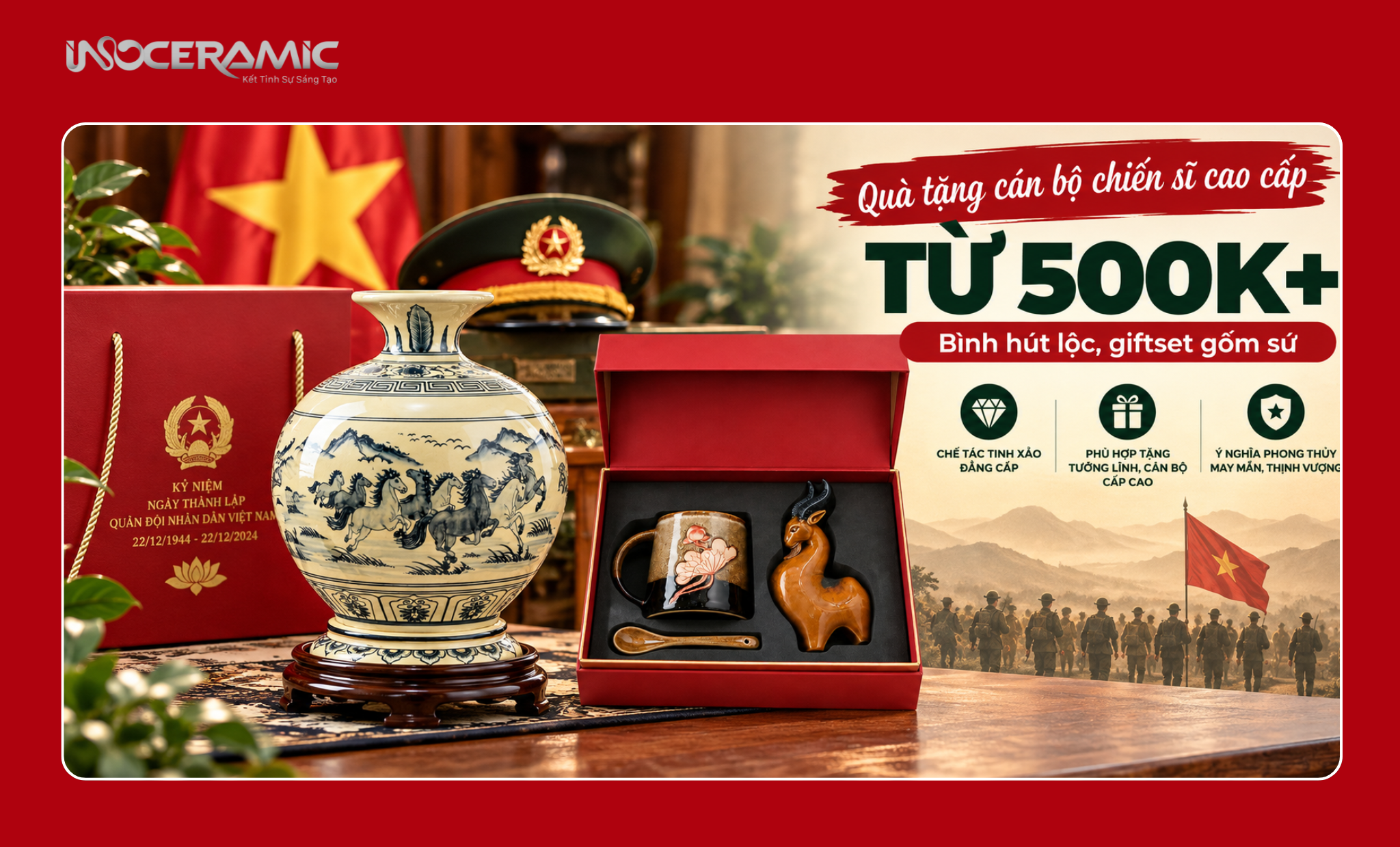 Bình hút lộc và giftset gốm sứ vinh danh dành riêng làm quà tặng ngành quân đội phân khúc VIP