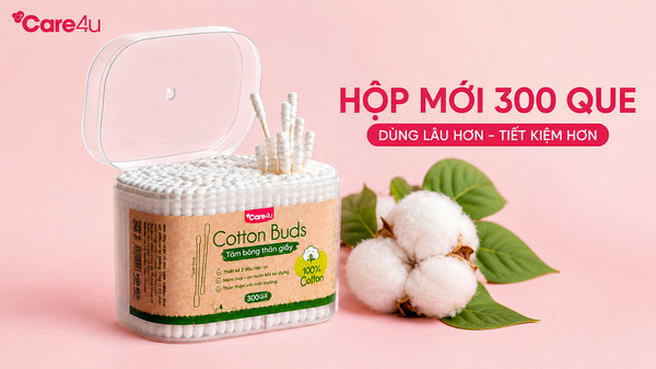 Ra Mắt Tăm Bông Thân Giấy Care4U 300 Que