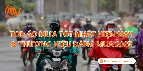 Top Áo Mưa Tốt Nhất Hiện Nay & Thương Hiệu Đáng Mua 2026