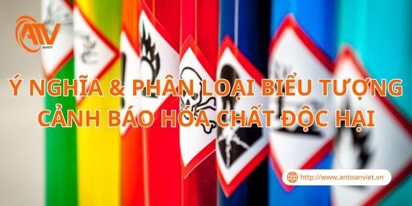 Ý Nghĩa & Phân Loại Biểu Tượng Cảnh Báo Hóa Chất Độc Hại