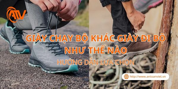 Giày Chạy Bộ Khác Giày Đi Bộ Như Thế Nào? Hướng Dẫn Lựa Chọn