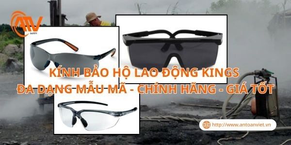 Kính Bảo Hộ Lao Động Kings Đa Dạng Mẫu Mã - Chính Hãng - Giá Tốt