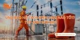 Ủng Bảo Hộ Cách Điện Loại Nào Tốt? Top Mẫu Nổi Bật