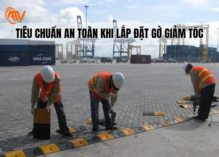 Tiêu chuẩn an toàn về việc lắp đặt gờ giảm tốc trong giao thông