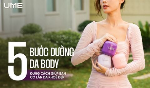 5 bước dưỡng da body đúng cách giúp bạn có làn da khoẻ đẹp