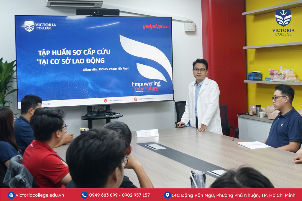 VICTORIA COLLEGE x VIETJET AIR: ĐÀO TẠO SƠ CẤP CỨU TẠI NHÀ GA HÀNG HÓA HÀNG KHÔNG TP.HCM