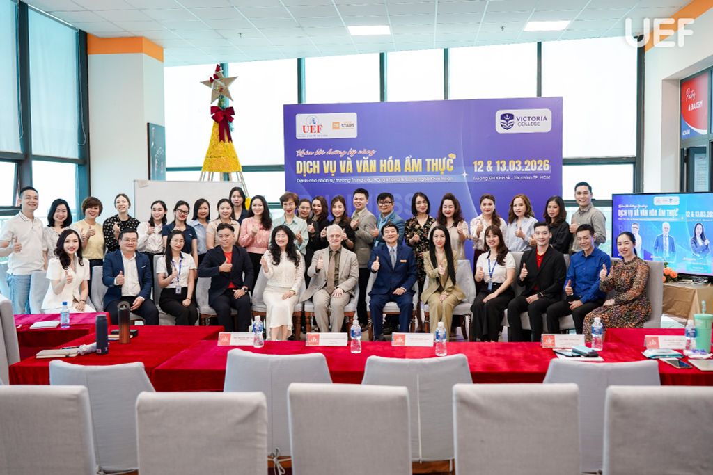 VICTORIA COLLEGE PHỐI HỢP CÙNG UEF TỔ CHỨC KHÓA BỒI DƯỠNG KỸ NĂNG “DỊCH VỤ VÀ VĂN HÓA ẨM THỰC”