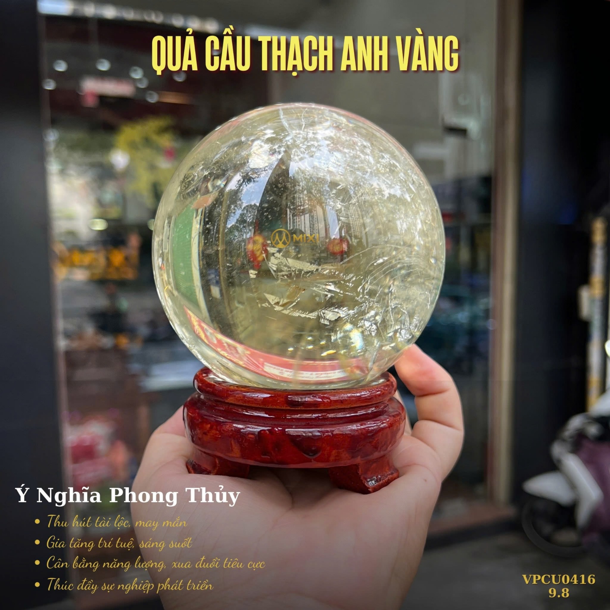 QUẢ CẦU THẠCH ANH VÀNG – BẢO VẬT CHO NGƯỜI LÀM ĂN KINH DOANH!
