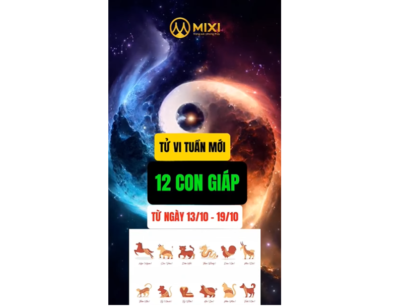 TỬ VI TUẦN MỚI CỦA 12 CON GIÁP TỪ 13/10 - 19/10
