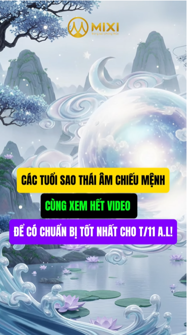 🌿 CÁC TUỔI SAO THÁI ÂM CHIẾU MỆNH!