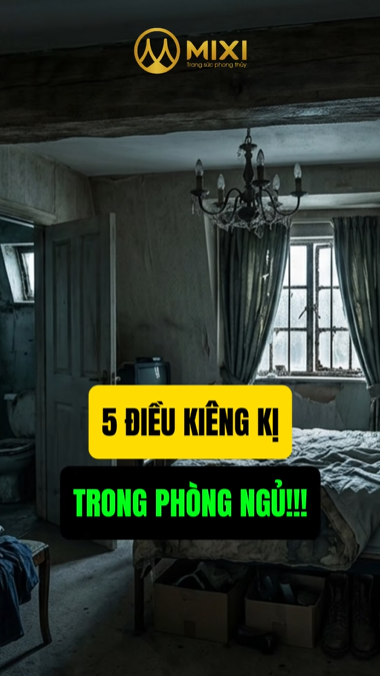 5 ĐIỀU KIÊNG KỊ TRONG PHÒNG NGỦ CÓ THỂ BẠN KHÔNG BIẾT!!!