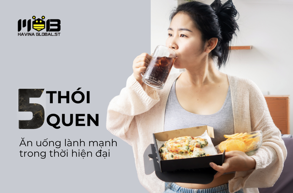5 thói quen ăn uống lành mạnh giúp phòng tránh bệnh thời hiện đại