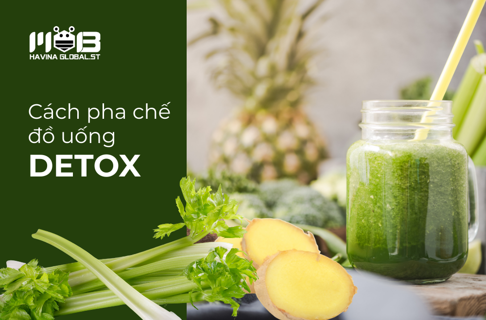Cách pha chế đồ uống detox tại nhà đơn giản, an toàn và hiệu quả