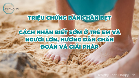 Triệu chứng bàn chân bẹt: Cách nhận biết sớm ở trẻ em và người lớn, hướng dẫn chẩn đoán và giải pháp