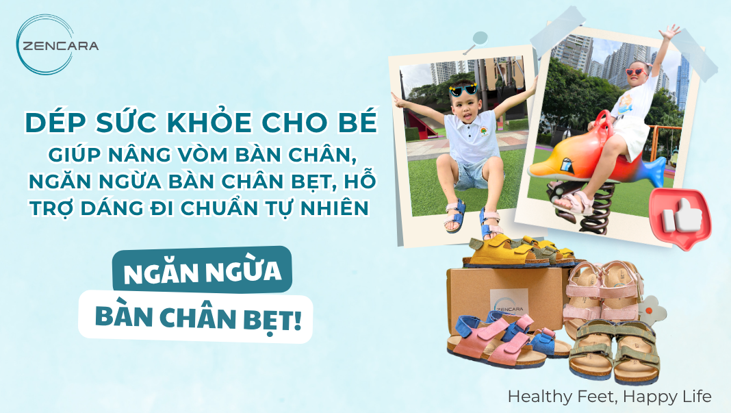 Dép sức khỏe cho bé giúp nâng vòm bàn chân, ngăn ngừa bàn chân bẹt, hỗ trợ dáng đi chuẩn tự nhiên
