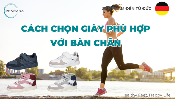 Cách chọn giày phù hợp với bàn chân: Bí quyết bảo vệ đôi chân khỏe mạnh chuẩn y khoa