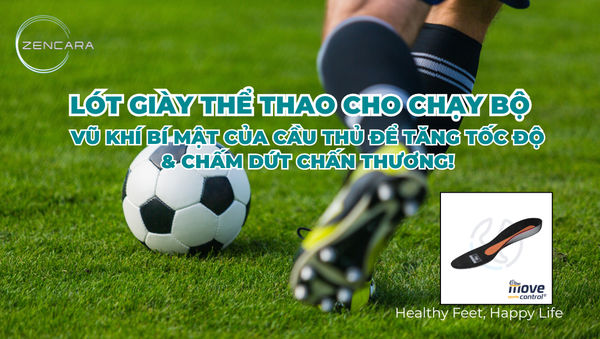 Lót giày thể thao cho đá bóng - Vũ khí bí mật của cầu thủ để tăng tốc độ & chấm dứt chấn thương!
