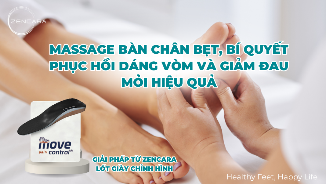 Massage bàn chân bẹt, bí quyết phục hồi dáng vòm và giảm đau mỏi hiệu quả