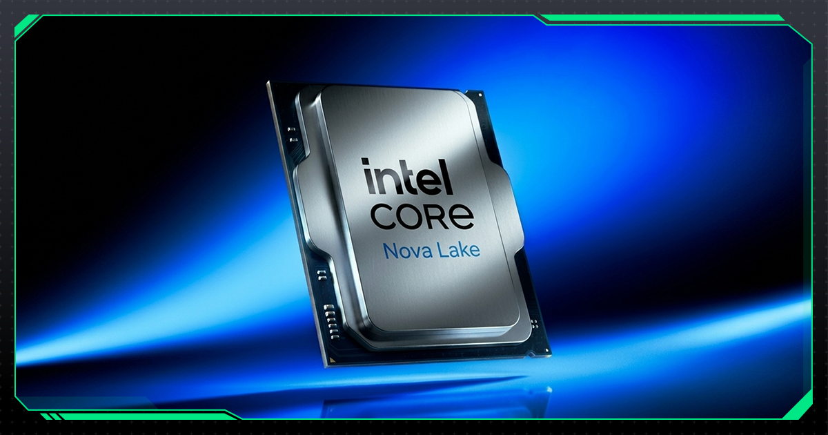 Intel Xác Nhận CPU Nova Lake Sẽ Lên Desktop Đầu Tiên