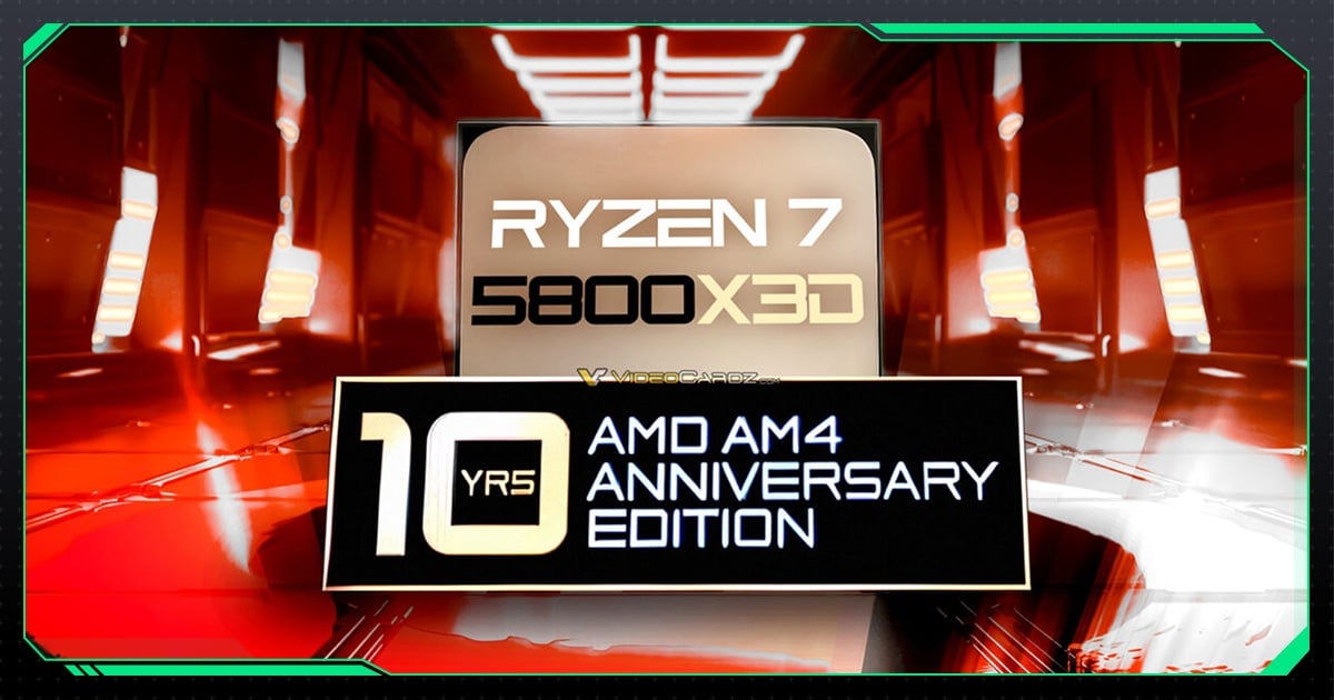 AMD Hồi Sinh Ryzen 7 5800X3D Phiên Bản Kỷ Niệm 10 Năm AM4