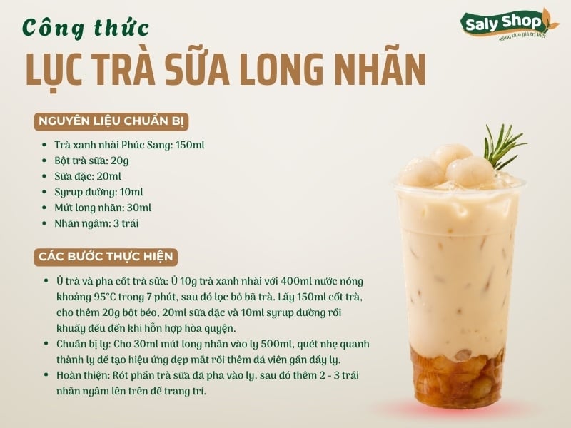 Cách làm lục trà sữa long nhãn thơm ngon, đẹp mắt