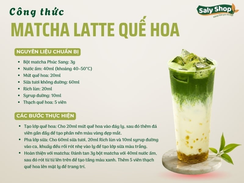 Cách làm matcha latte quế hoa thơm ngon, phân tầng đẹp