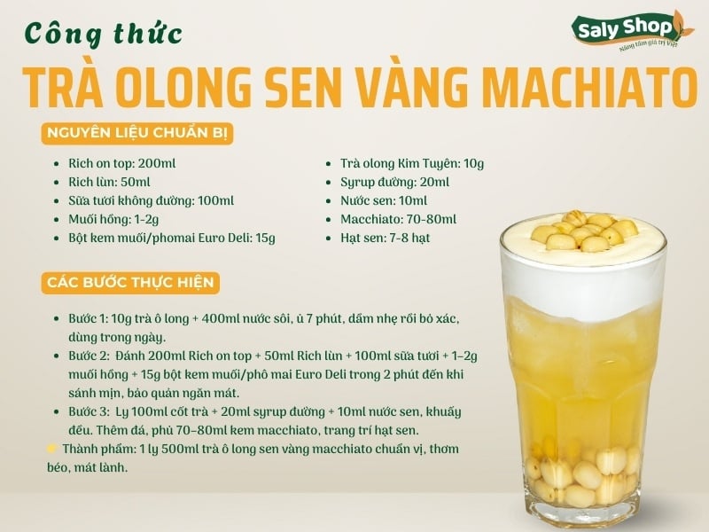 Công thức trà olong sen vàng macchiato đơn giản, chuẩn vị