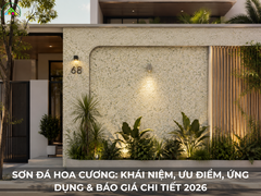 Sơn Đá Hoa Cương: Khái Niệm, Ưu Điểm, Ứng Dụng & Báo Giá Chi Tiết 2026