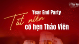 Tất niên có hẹn Thảo Viên – Không gian xanh lý tưởng cho tiệc cuối năm tại Hà Nội