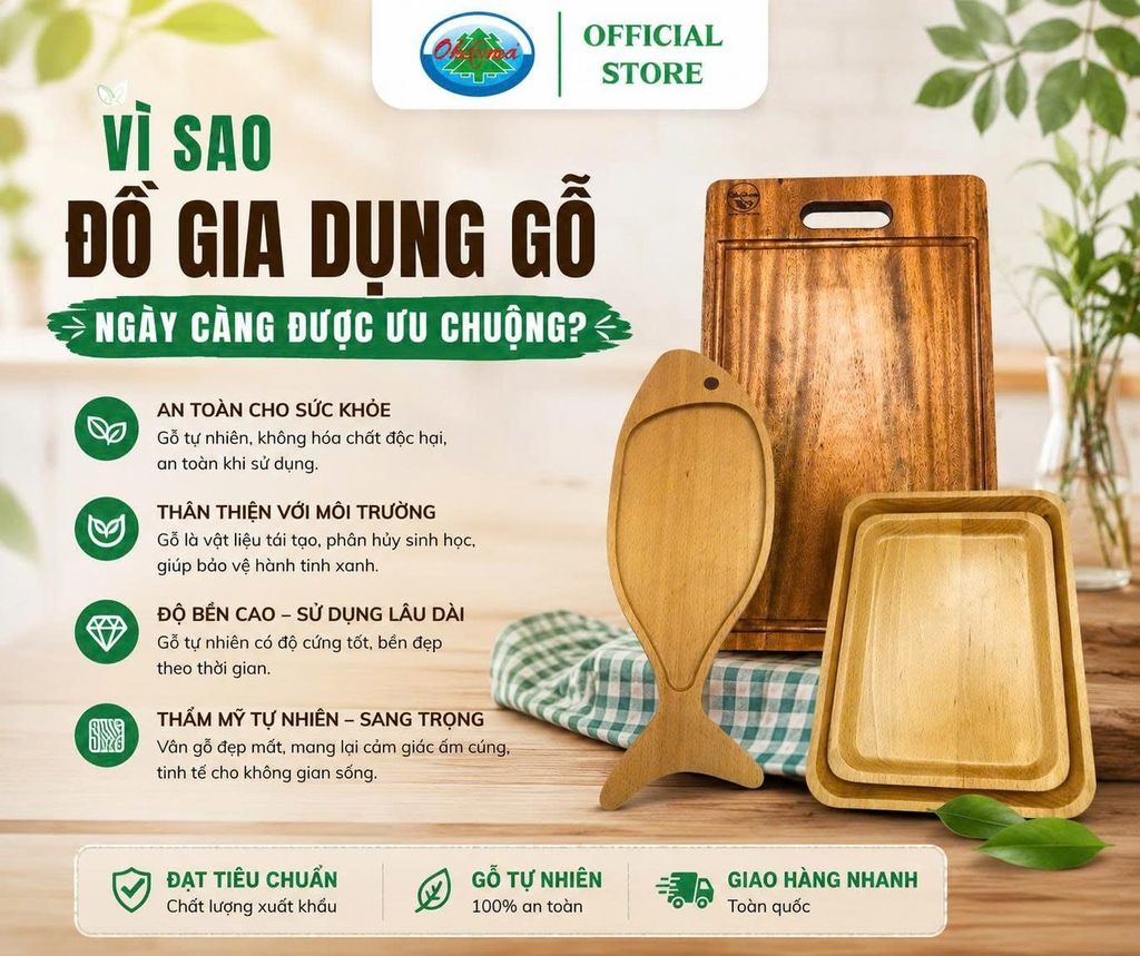 Vì sao đồ gia dụng gỗ ngày càng được ưu chuộng