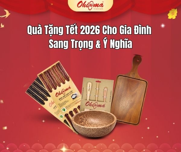 Quà Tặng Tết 2026 Cho Gia Đình Sang Trọng & Ý Nghĩa