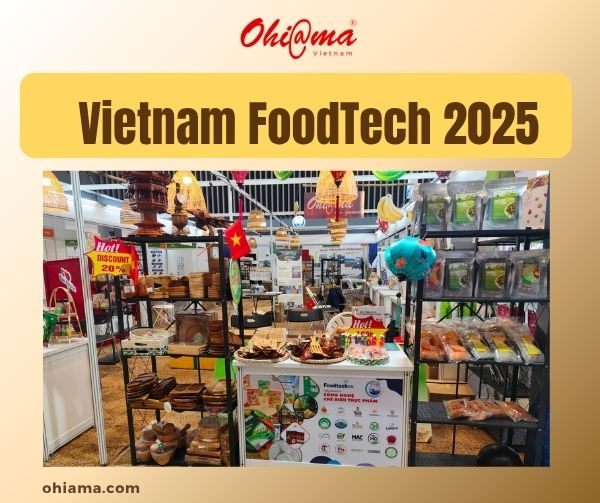 Vietnam FoodTech 2025 - Triển lãm hàng đầu về Sản phẩm, Máy móc, Thiết bị và Công nghệ ngành thực phẩm