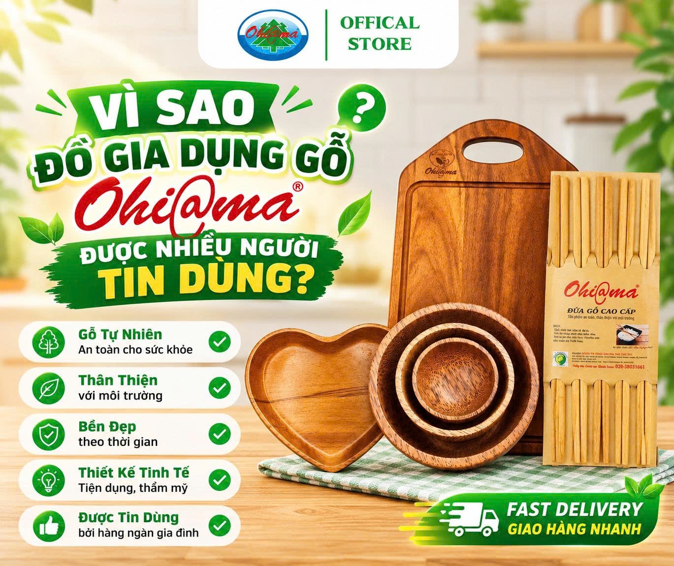 Vì sao đồ gia dụng gỗ Ohi@ma được nhiều người tin dùng?
