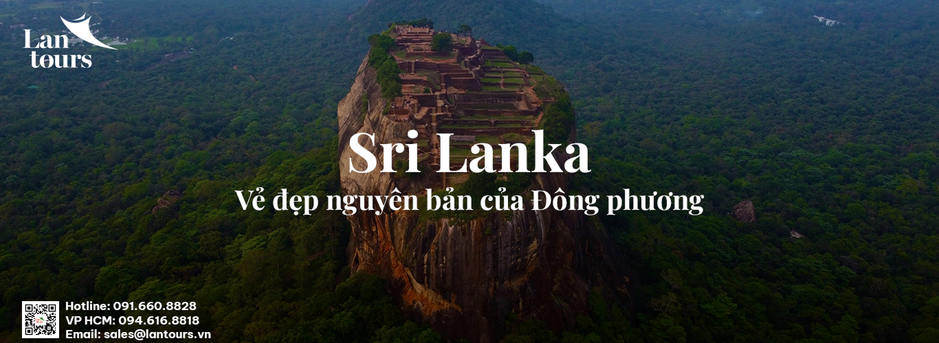 Khám phá Sri Lanka - Quốc Đảo Phật Tích Lam