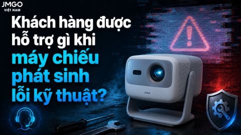 KHÁCH HÀNG ĐƯỢC HỖ TRỢ GÌ NẾU MÁY CHIẾU XẢY RA LỖI KỸ THUẬT?
