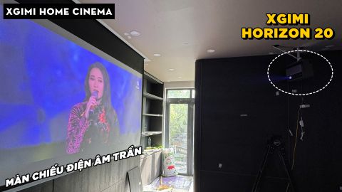 HOME CINEMA VỚI XGIMI HORIZON 20 VÀ MÀN CHIẾU ĐIỆN ÂM TRẦN 100 INCH