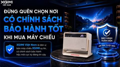 ĐỪNG QUÊN CHỌN NƠI CÓ CHÍNH SÁCH BẢO HÀNH TỐT KHI CHỌN MUA MÁY CHIẾU