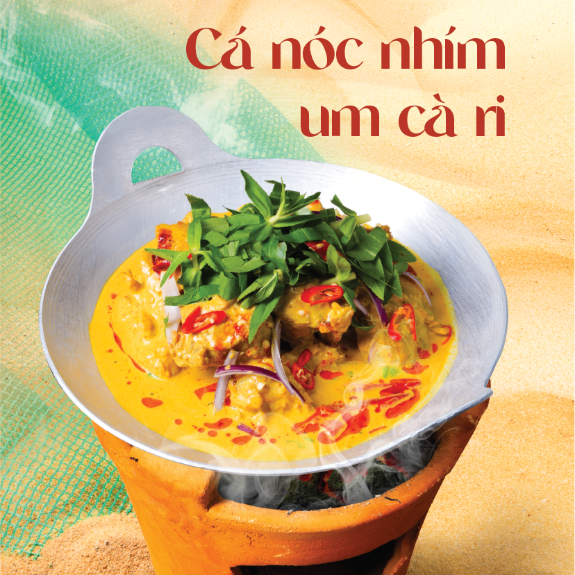 CÁ NÓC NHÍM UM CÀ RI TẠI MEN QUÁN – ĐẬM VỊ BIỂN, THƠM NỒNG HƯƠNG GIA VỊ