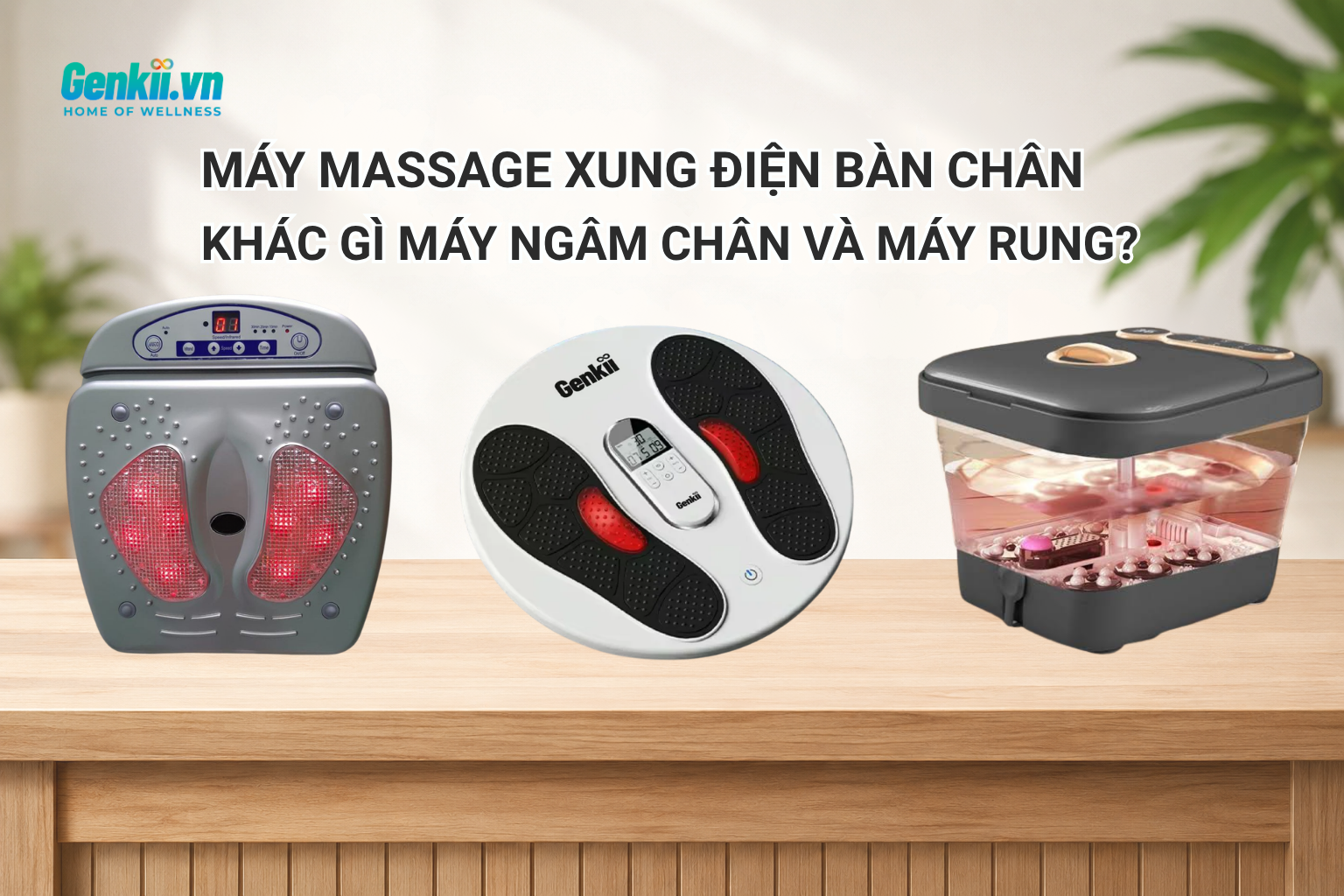 Máy Massage Xung Điện Bàn Chân Khác Gì Máy Ngâm Chân Và Máy Rung?