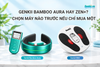 Genkii Bamboo Aura Hay ZEN+? Chọn Máy Nào Trước Nếu Chỉ Mua Một