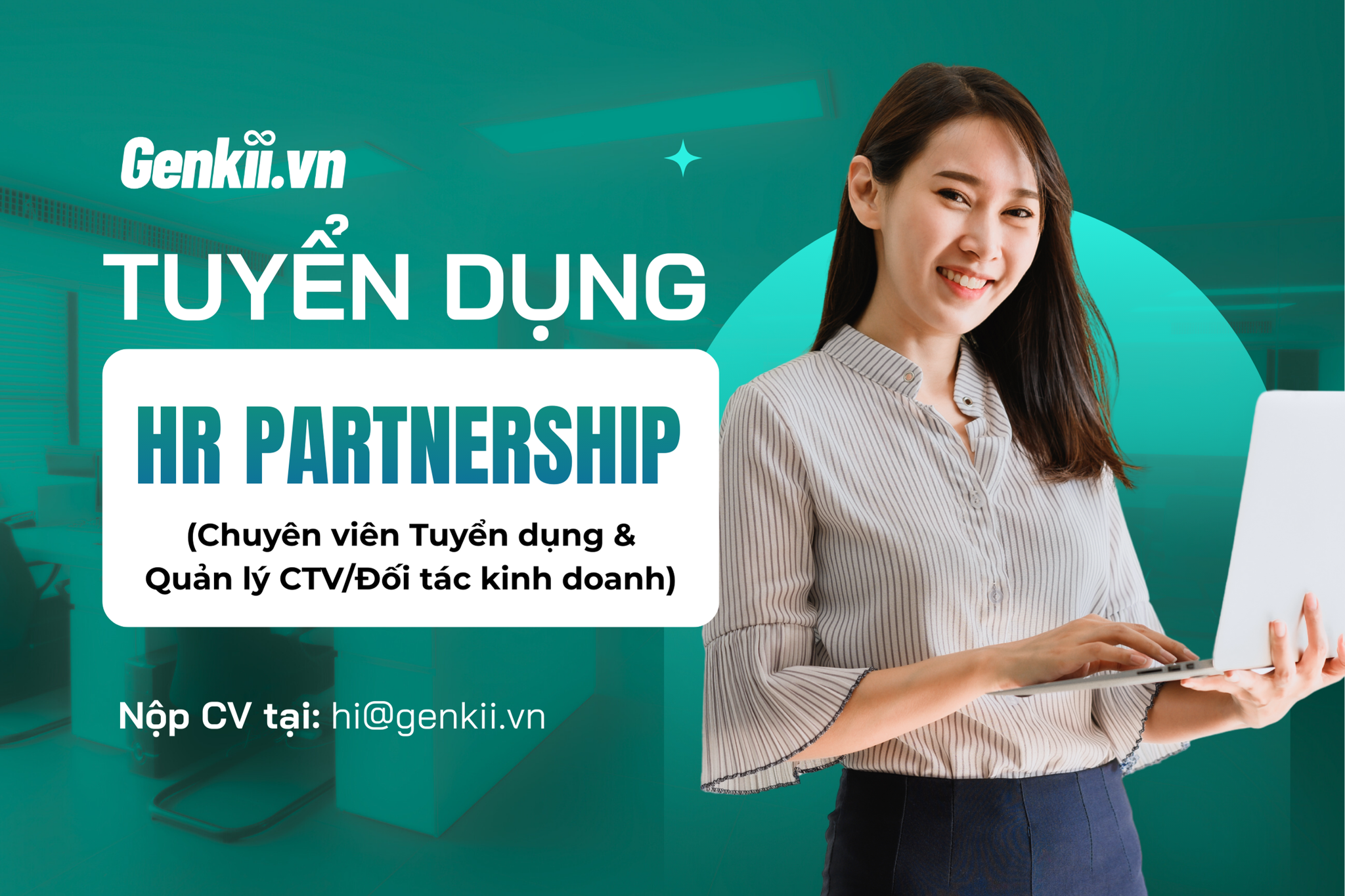 Tuyển dụng HR Partnership (Chuyên viên Tuyển dụng & Quản lý CTV/Đối tác kinh doanh)
