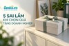5 Sai Lầm Khiến Ngân Sách Quà Tặng Doanh Nghiệp Bị Lãng Phí