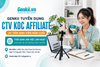 GENKII TUYỂN DỤNG CTV KOC AFFILIATE - ƯU TIÊN SINH VIÊN NĂM CUỐI