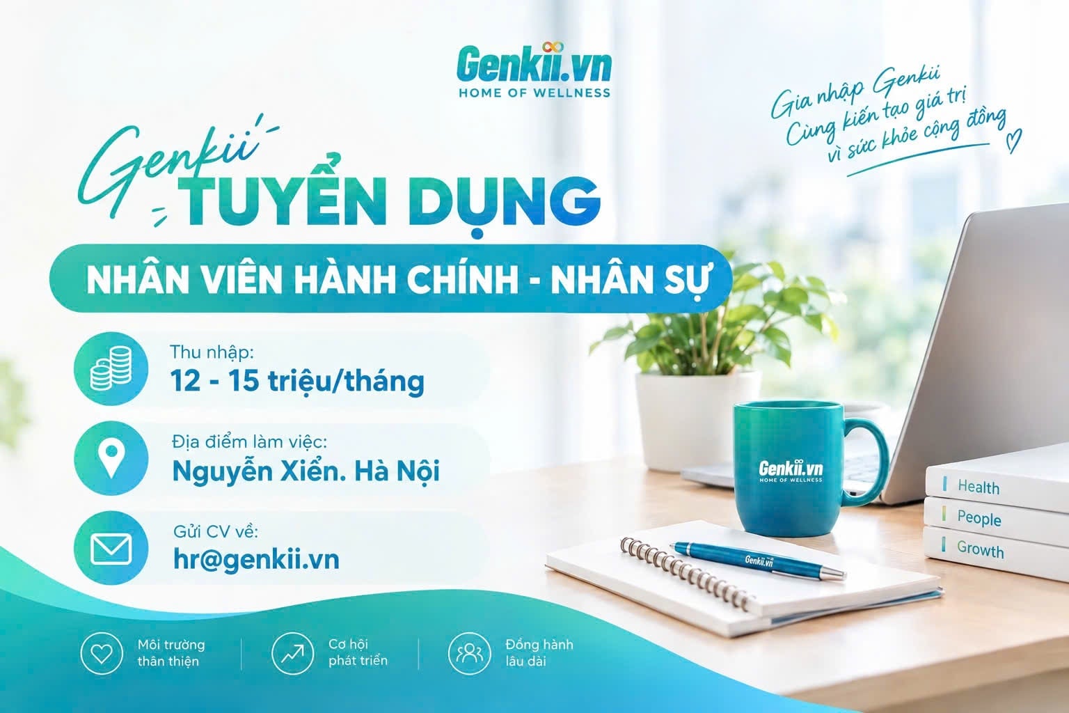 GENKII TUYỂN DỤNG - NHÂN VIÊN HÀNH CHÍNH - NHÂN SỰ