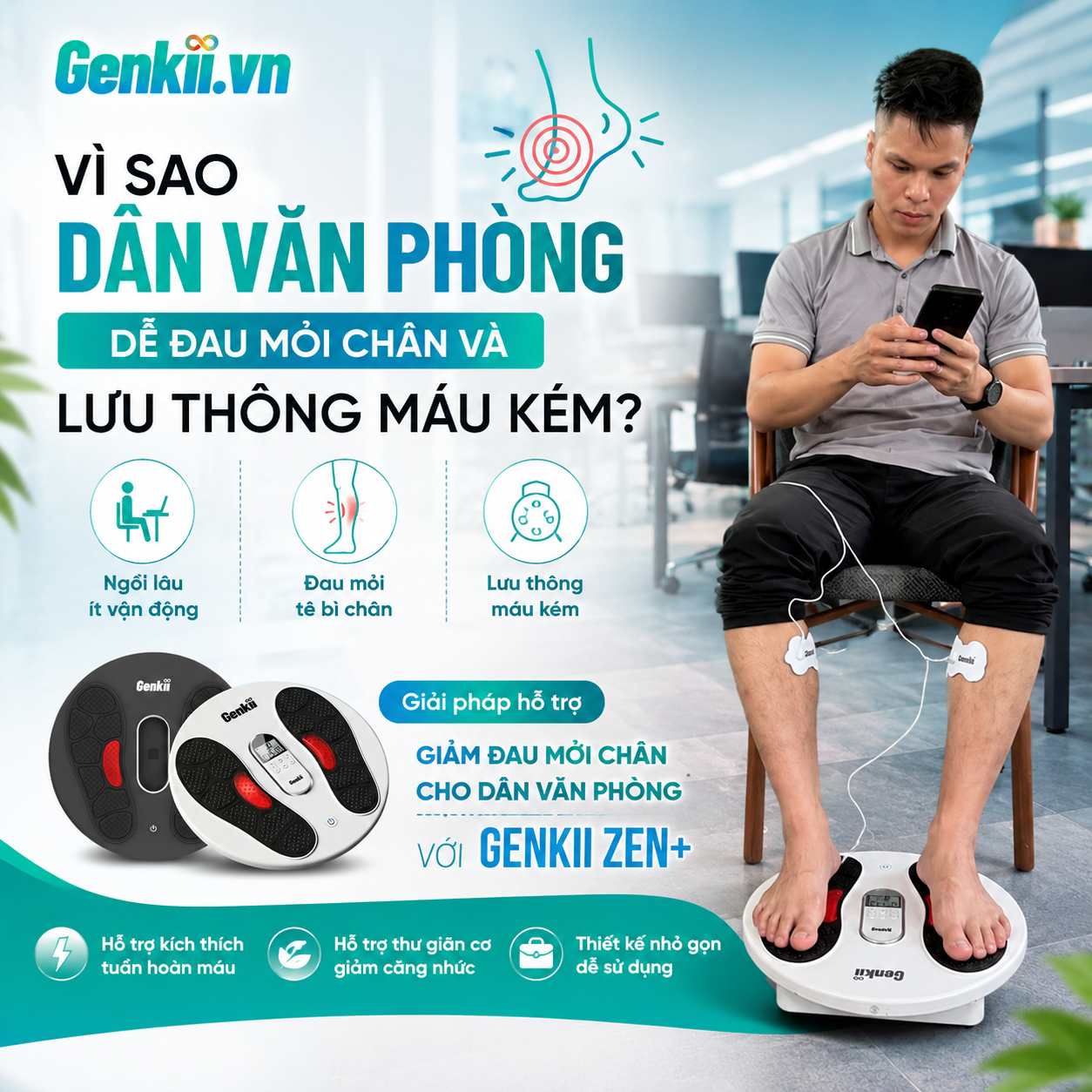 Vì sao dân văn phòng dễ đau mỏi chân và lưu thông máu kém? Sự thật nhiều người đang bỏ qua.
