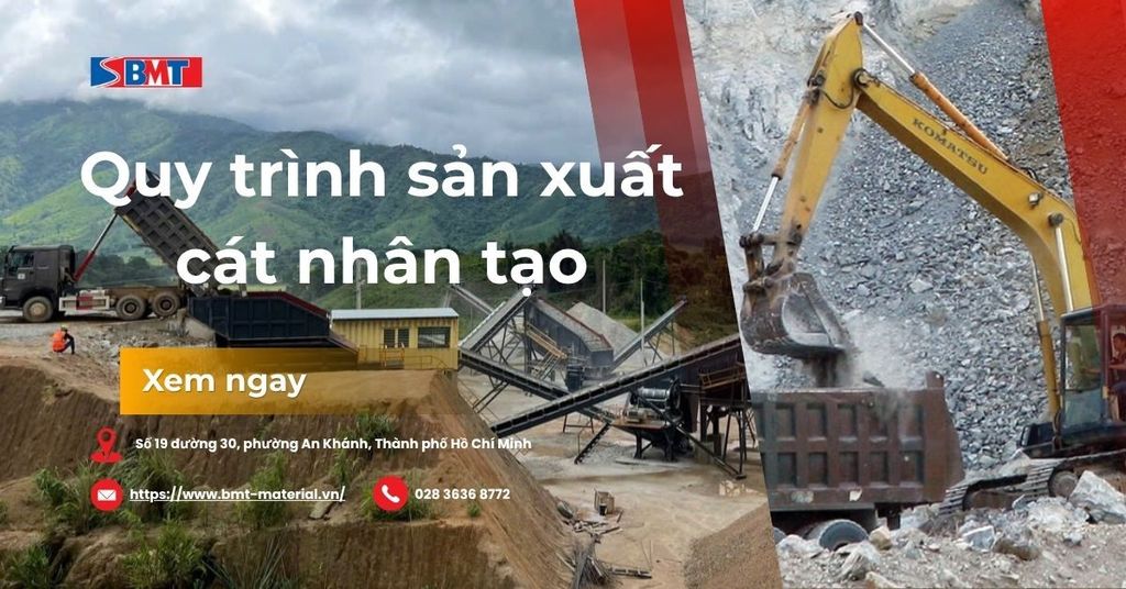 Quy trình sản xuất cát nhân tạo đạt chuẩn TCVN cho dự án trọng điểm