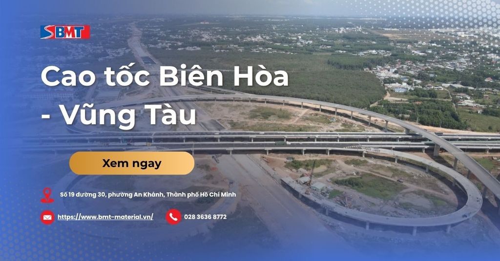 Cao tốc Biên Hòa - Vũng Tàu: Dồn toàn lực thi công, quyết tâm cán đích cuối 2026