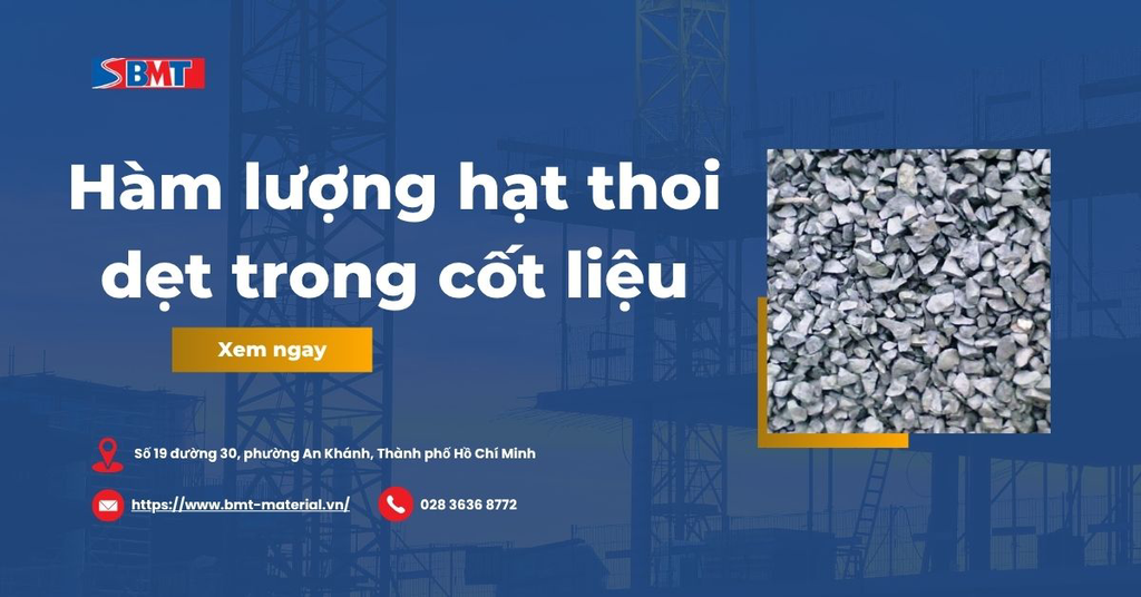 Hàm lượng hạt thoi dẹt trong cốt liệu