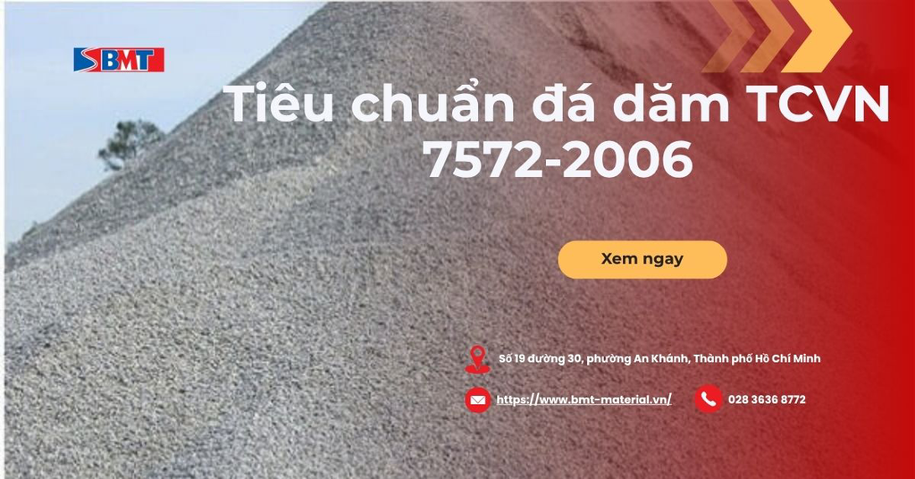 Tiêu chuẩn đá dăm TCVN 7572-2006: Phương pháp thử cốt liệu bê tông