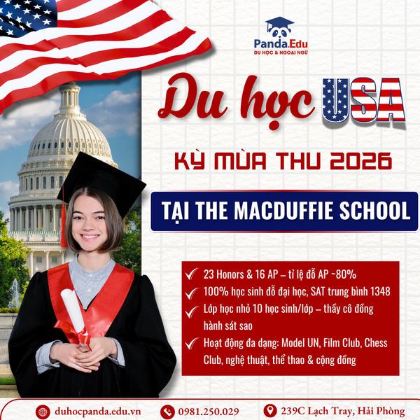 Du học Mỹ Kỳ Mùa Thu 2026 tại The MacDuffie School - Massachusetts